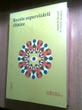 Bazele supervizarii clinice - Janine M. Bernard; Rodney K. Goodyear (Editura Trei, 2017)