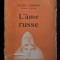 Jules Legras - L&#039;ame russe (1934)