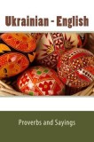 Ukrainian - English Proverbs and Sayings