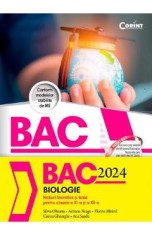 Bacalaureat 2024. Biologie - Clasele 11-12 - Silvia Olteanu, Adriana Neagu, Florina Miricel, Corina Gheorghe, Ana Sandu