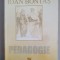 Pedagogie - Ioan Bontas