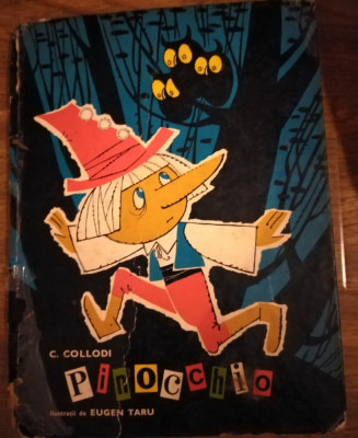 Pinocchio, C. Collodi, 1971. Il. Eugen Taru foto