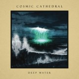 Deep Water | Cosmic Cathedral