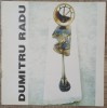 Brosura expozitie Dumitru Radu 1999