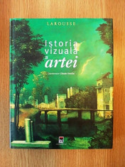 ISTORIA VIZUALA A ARTEI- CLAUDE FRONTISI- LAROUSSE- format mare/bogat ilustrata foto