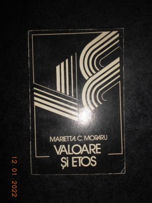 MARIETTA C. MORARU - VALOARE SI ETOS foto