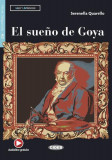 El sue&ntilde;o de Goya, Black Cat Lectores espa&ntilde;oles y recursos digitales, A2, Nivel 2 - Paperback brosat - Black Cat Cideb