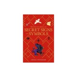 The Encyclopedia of Secret Signs and Symbols