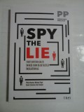 SPY THE LIE - PHILIP HOUSTON, MICHAEL FLOYD &amp; SUSAN CARNICERO SI DON TENNANT