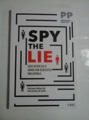 SPY THE LIE - PHILIP HOUSTON, MICHAEL FLOYD &amp;amp; SUSAN CARNICERO SI DON TENNANT foto