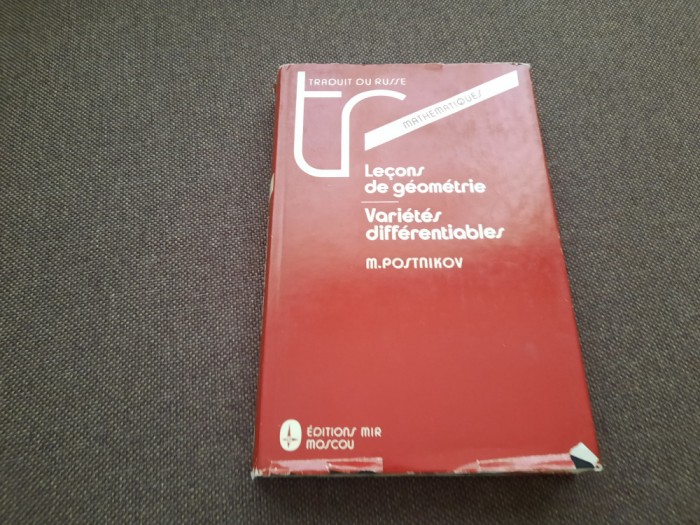 LECONS DE GEOMETRIE DIFFERENTIABLES M POSTNIKOV RF20/3