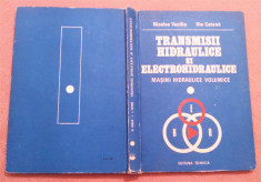 Transmisii hidraulice si electrohidraulice - Nicolae Vasiliu, Ilie Catana foto