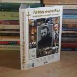 NATALIA CORLEAN - PARINTELE ARSENIE BOCA : O VIATA INCHINATA SCHIMBARII VIETII NOASTRE , FAGARAS , 2012 *