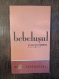 BEBELUSUL - MARIE DARRIEUSSECQ