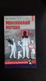 PENSIONARII PUTERII - G.V. IVANOVA
