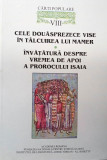 CELE DOUĂSPREZECE VISE &Icirc;N T&Acirc;LCUIREA LUI MAMER - CĂRȚI POPULARE, VIII, 2004