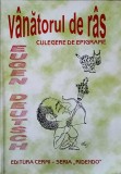Vanatorul de Ras - Epigrame Eugen Deutsch (Cermi, 2001) - Poezie Rom&acirc;nă, Paperback