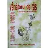 VANATORUL DE RAS. CULEGERE DE EPIGRAME-EUGEN DEUTSCH-240333