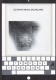 Templul viselor/Octavian Mihail Sachelarie, Tracus Arte