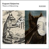 Theory of Becoming | Evgueni Galperine, Clasica, ECM Records