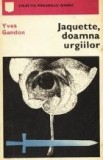 Jaquette, doamna urgiilor