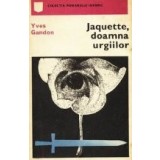 Jaquette, doamna urgiilor