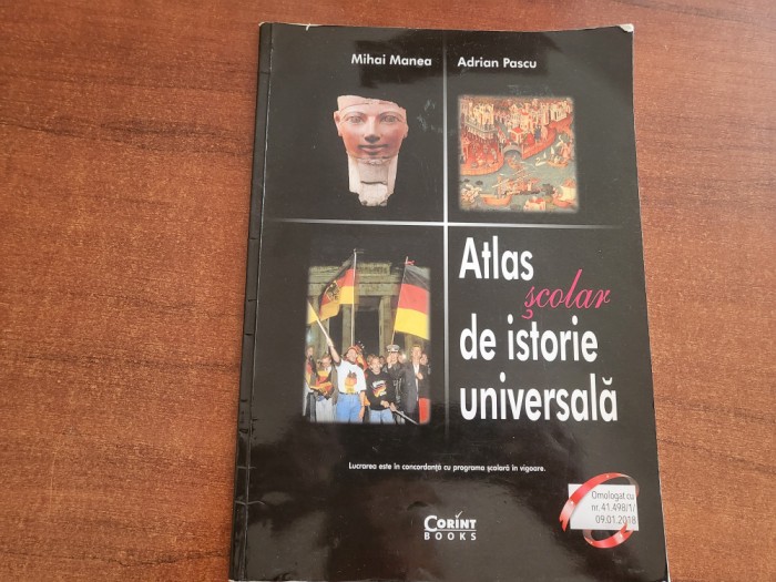 Atlas scolar de istorie universala de Mihai Manea, Adrian Pascu