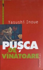 PUSCA DE VANATOARE-YASUSHI INOUE-257696