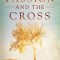 The Passion and the Cross
