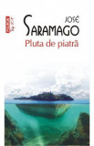 Pluta de piatra - Jose Saramago