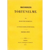 Magyarorsz&aacute;g t&ouml;rt&eacute;nelme IV. - Horv&aacute;th Mih&aacute;ly