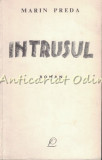 Intrusul - Marin Preda