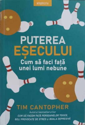 PUTEREA ESECULUI. CUM SA FACI FATA UNEI LUMI NEBUNE-TIM CANTOPHER-166076 foto