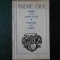 ANDRE GIDE - AMINTIRI DE LA CURTEA CU JURI * SECHESTRATA DIN POITIERS