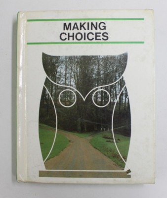 MAKING CHIOICES by MILDRED BAILEY ...MARK WIGNER , 1983 , PREZINTA URME DE UZURA SI INSCRISURI PE BLOCUL DE FILE foto