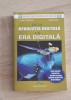 De la revoluția digitală la era digitală - Emil Străinu, Emil Stan