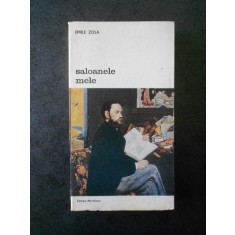 EMILE ZOLA - SALOANELE MELE