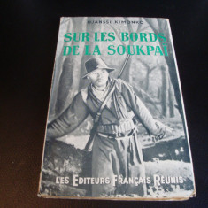 Djanssi Kimonko - Sur les Bords de la Soukpai - 1951 - in franceza- vanatoare