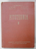 FITOTEHNIA de N. ZAMFIRESCU ...F. CANTIR , VOLUMUL II , 1958, VEZI DESCRIEREA !