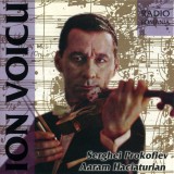 Ion Voicu - Sergei Prokofiev / Aram Khatchaturian - Concert Pentru Vioară Și Orchestră Nr.2 Op.63 / Concert Pentru Vioară Și Orchestră &Icirc;n Re Minor, CD