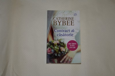 Contract de casatorie - Catherine Bybee - 2019 foto