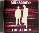 Milk &amp; Sugar &lrm;&ndash; The Album NM / NM cd house Milk &amp; Sugar germania 2011