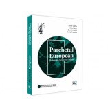 Parchetul European. Reglementare. Controverse. Explicatii - Adrian Sandru, Mihai Morar, Dorel Herinean, Ovidiu Predescu