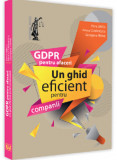 GDPR pentru afaceri - Un ghid eficient pentru companii | Elena Grecu, Raluca Comanescu, Georgiana Trifan, Universul Juridic