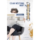 Csak n&eacute;zt&uuml;nk, mint a moziban - Varga-betűk 2. - K. Varga Ibolya