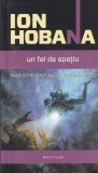 Ion Hobana - Un fel de spatiu, Nemira