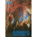 Nicolae Docsanescu (red.) - Almanah turistic 1978 (Editia: 1978)