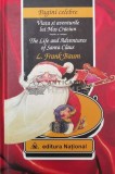 Cumpara ieftin Viata si aventurile lui Mos Craciun (editie bilingva) - 2009 - L. Frank Baum ($W108)