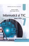 Informatica si TIC - Clasa 7 - Manual - Andrei Florea, Silviu-Eugen Sacuiu