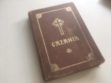 CAZANII 1973 TALCUIREA EVANGHELIILOR DUMINICILOR, SINAXARULUI PRAZNICELOR IMPARATESTI SI ALE SFINTILOR- ALCATUITE DE PATRIARHUL JUSTINIAN. EDITIA II-A